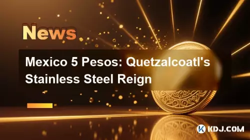 メキシコ5ペソ：Quetzalcoatlのステンレス鋼の治世