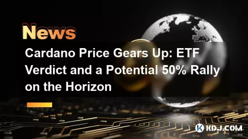 Cardano Price Gears Up：ETF Verdictと潜在的な50％Rally on the Horizo​​n
