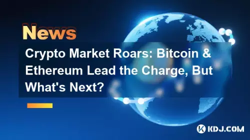 Crypto Market Roars: Bitcoin & Ethereum Lead the Charge, But What's Next? Crypto Market Roars: Bitcoin & Ethereum Lead the Charge, But What's Next?