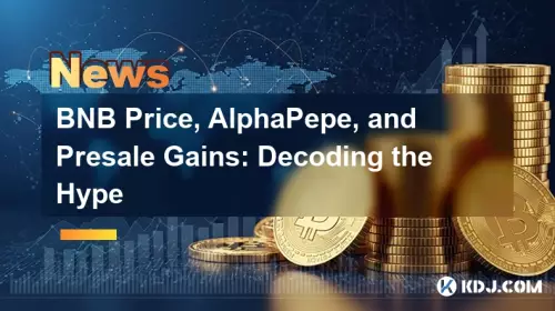 BNB Prix, alphapepe et gains de prévente: décoder le battage médiatique