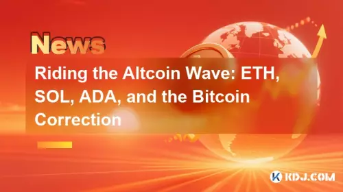 알트코인 물결 타기: ETH, SOL, ADA 및 비트코인 ​​조정