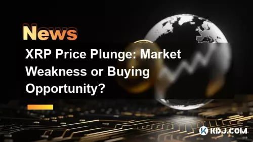 XRP Price Plunge: Market Weakness or Buying Opportunity? XRP Price Plunge: Market Weakness or Buying Opportunity?