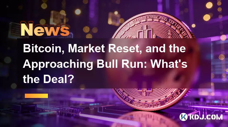 Bitcoin, Marktneustart und der bevorstehende Bull Run: Was ist los? Bitcoin, Marktneustart und der bevorstehende Bull Run: Was ist los?