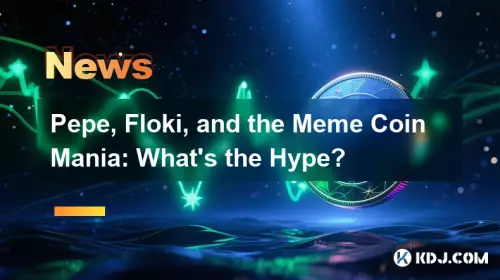 Pepe, Floki et la Meme Coin Mania : quel est le battage médiatique ? Pepe, Floki et la Meme Coin Mania : quel est le battage médiatique ?