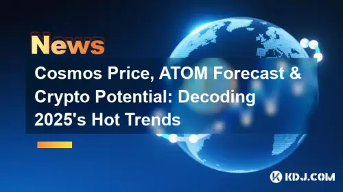 Cosmos Price, ATOM Forecast & Crypto Potential: Decoding 2025's Hot Trends