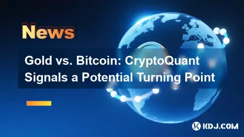 Gold vs. Bitcoin: CryptoQuant signalisiert einen möglichen Wendepunkt Gold vs. Bitcoin: CryptoQuant signalisiert einen möglichen Wendepunkt