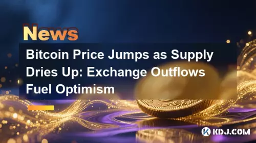 Bitcoin-Preis steigt, da das Angebot versiegt: Börsenabflüsse schüren Optimismus Bitcoin-Preis steigt, da das Angebot versiegt: Börsenabflüsse schüren Optimismus