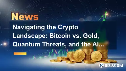 暗号通貨の状況をナビゲートする: ビットコイン vs. ゴールド、量子の脅威、アルトコインの急増