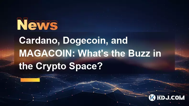 Cardano, Dogecoin et MAGACOIN : quel est le buzz dans l'espace crypto ?
