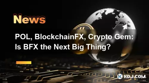 POL, BlockchainFX, Crypto Gem: Is BFX the Next Big Thing?