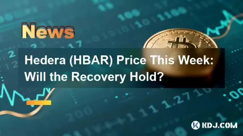 Hedera (HBAR) 本週價格:復甦能否持續? Hedera (HBAR) 本週價格:復甦能否持續?