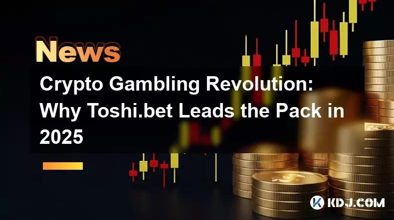加密赌博革命:为什么 Toshi.bet 在 2025 年领先 加密赌博革命:为什么 Toshi.bet 在 2025 年领先