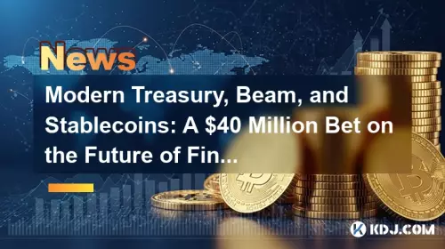 Modern Treasury, Beam und Stablecoins: Eine 40-Millionen-Dollar-Wette auf die Zukunft des Finanzwesens Modern Treasury, Beam und Stablecoins: Eine 40-Millionen-Dollar-Wette auf die Zukunft des Finanzwesens