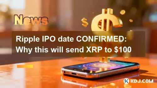 Ripple IPO date CONFIRMED: Why this will send XRP to $100