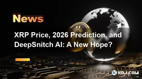 XRP Price, 2026 Prediction, and DeepSnitch AI: A New Hope?