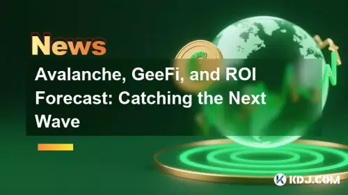Avalanche, GeeFi, and ROI Forecast: Catching the Next Wave Avalanche, GeeFi, and ROI Forecast: Catching the Next Wave