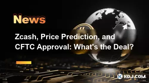Zcash, Price Prediction, and CFTC Approval: What's the Deal?