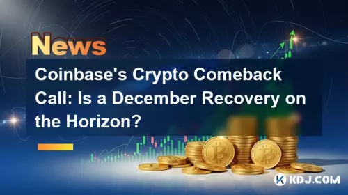 Coinbase's Crypto Comeback Call: Is a December Recovery on the Horizon? Coinbase's Crypto Comeback Call: Is a December Recovery on the Horizon?