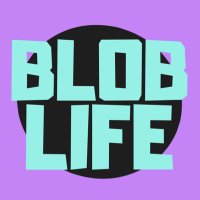 #BlobLife