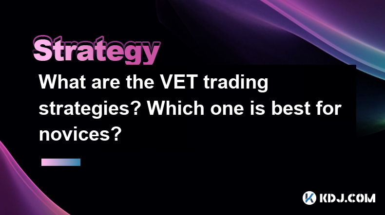 Quelles sont les stratégies de trading vétérinaires? Lequel est le mieux pour les novices? Quelles sont les stratégies de trading vétérinaires? Lequel est le mieux pour les novices?