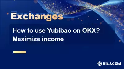 How to use Yubibao on OKX? Maximize income