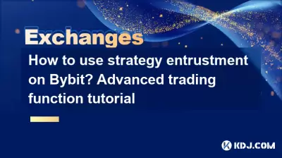 How to use strategy entrustment on Bybit? Advanced trading function tutorial