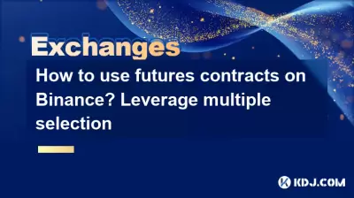 How to use futures contracts on Binance? Leverage multiple selection