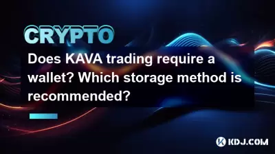 Does KAVA trading require a wallet? Which storage method is recommended?