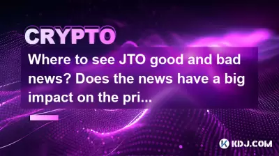 Where to see JTO good and bad news? Does the news have a big impact on the price?