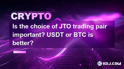 Is the choice of JTO trading pair important? USDT or BTC is better?