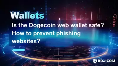 Is the Dogecoin web wallet safe? How to prevent phishing websites?