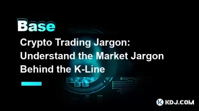 Crypto Trading Jargon: Understand the Market Jargon Behind the K-Line