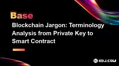 Blockchain Jargon: Terminology Analysis from Private Key to Smart Contract