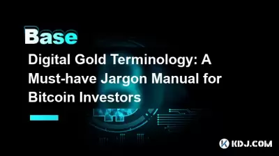 Digital Gold Terminology: A Must-have Jargon Manual for Bitcoin Investors