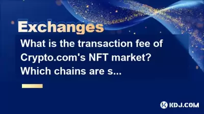 What is the transaction fee of Crypto.com's NFT market? Which chains are supported?