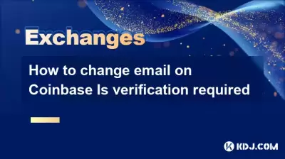How to change email on Coinbase Is verification required