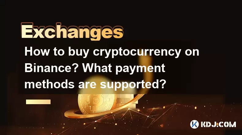 Comment acheter de la crypto-monnaie sur Binance? Quelles méthodes de paiement sont prises en charge? Comment acheter de la crypto-monnaie sur Binance? Quelles méthodes de paiement sont prises en charge?
