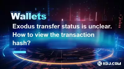 Exodus transfer status is unclear. How to view the transaction hash?