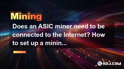Does an ASIC miner need to be connected to the Internet? How to set up a mining pool? Does an ASIC miner need to be connected to the Internet? How to set up a mining pool?