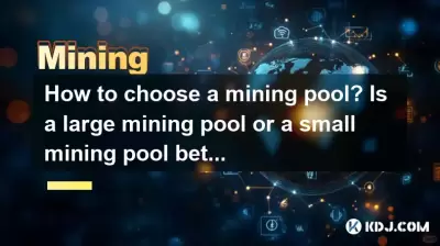 How to choose a mining pool? Is a large mining pool or a small mining pool better? How to choose a mining pool? Is a large mining pool or a small mining pool better?