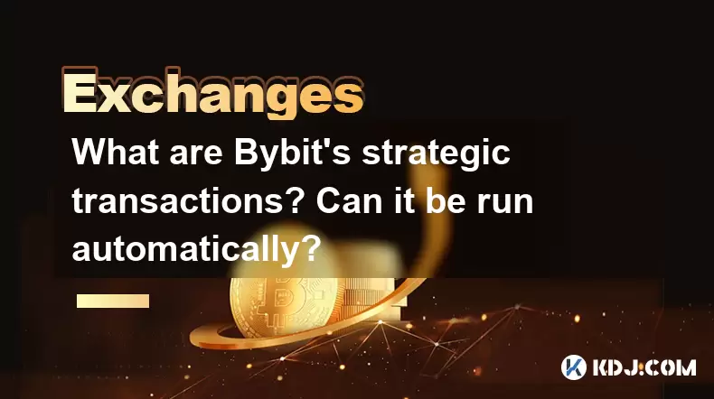 Bybit의 전략적 거래는 무엇입니까? 자동으로 실행할 수 있습니까? Bybit의 전략적 거래는 무엇입니까? 자동으로 실행할 수 있습니까?