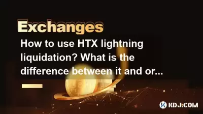 How to use HTX lightning liquidation? What is the difference between it and ordinary liquidation?