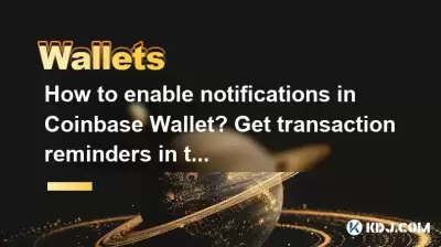 How to enable notifications in Coinbase Wallet? Get transaction reminders in time