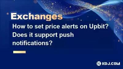 How to set price alerts on Upbit? Does it support push notifications?