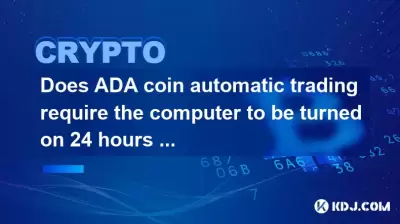Bringt ADA Coin Automatic Trading den Computer 24 Stunden am Tag ein? Bringt ADA Coin Automatic Trading den Computer 24 Stunden am Tag ein?