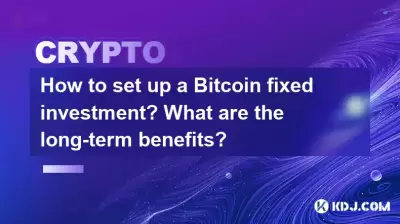 Wie richte ich eine Bitcoin feste Investition ein? Was sind die langfristigen Vorteile? Wie richte ich eine Bitcoin feste Investition ein? Was sind die langfristigen Vorteile?