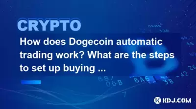 How does Dogecoin automatic trading work? What are the steps to set up buying and selling conditions?