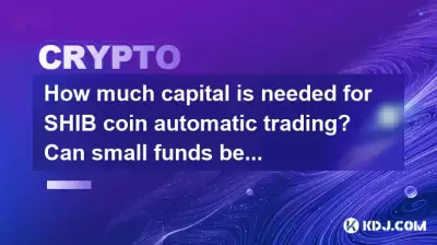 How much capital is needed for SHIB coin automatic trading? Can small funds be used for quantitative trading?