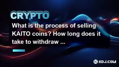What is the process of selling KAITO coins? How long does it take to withdraw cash?