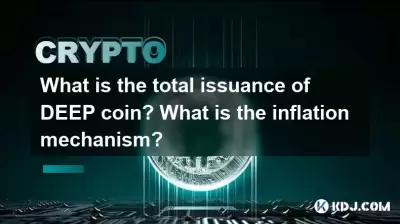What is the total issuance of DEEP coin? What is the inflation mechanism?